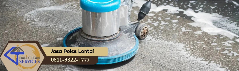 jasa polish atau poles acian beton dan lantai keramik di bali