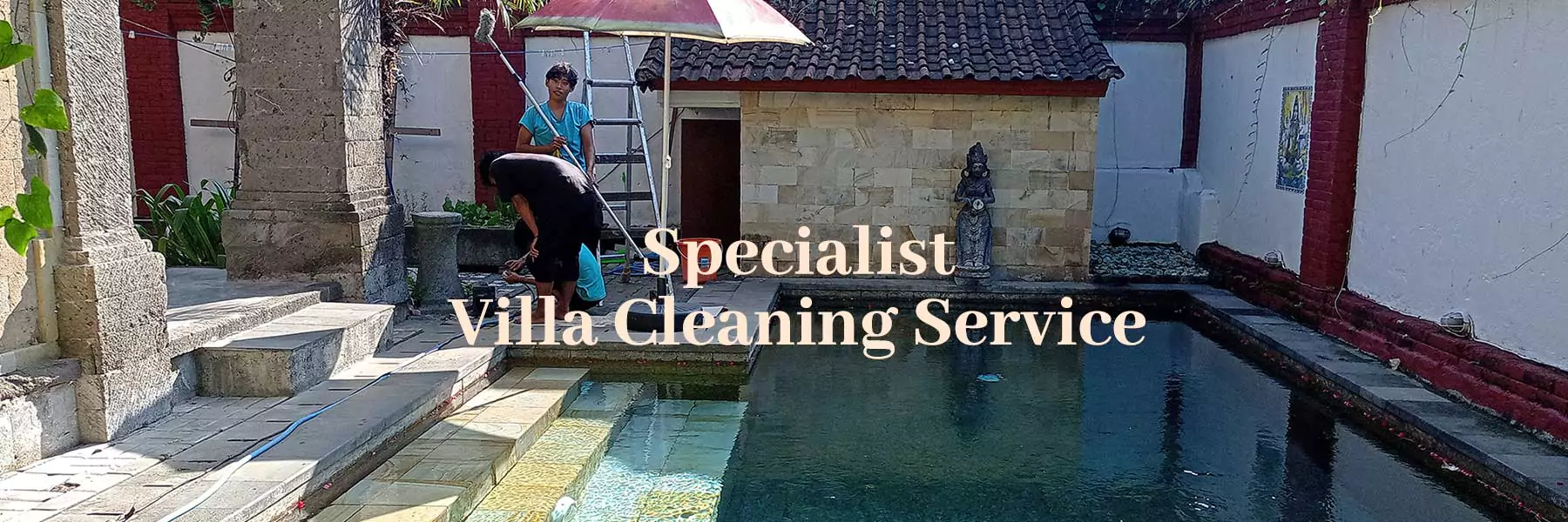 spesialis jasa villa cleaning service di Bali